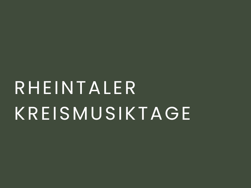 Rheintaler Kreismusiktage