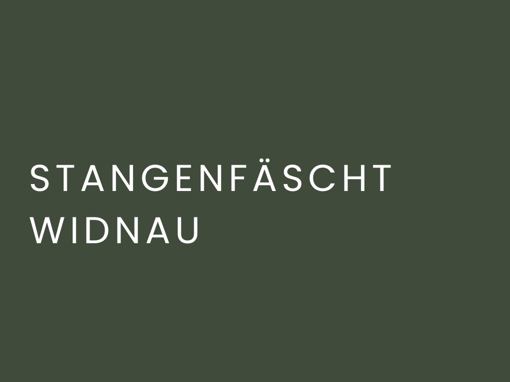 Stangenfäscht Widnau